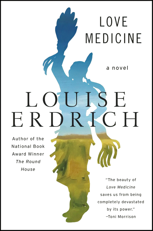 Love Medicine (Newly Revised Edition)