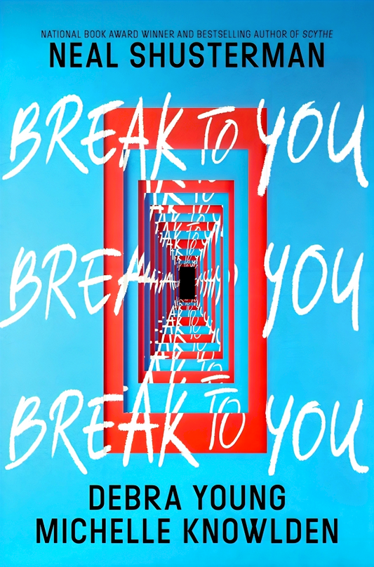 Break To You
