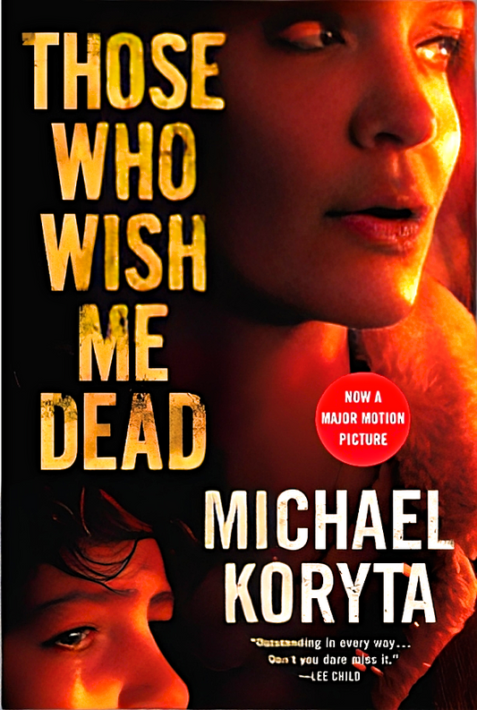 Those Who Wish Me Dead