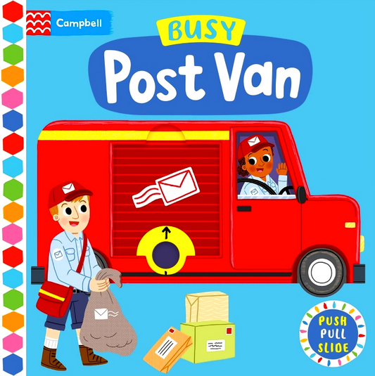 Busy Post Van: A Push, Pull and Slide Book