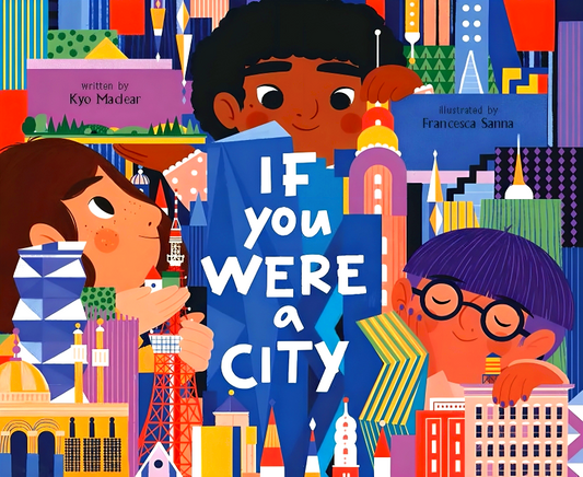 If You Were A City