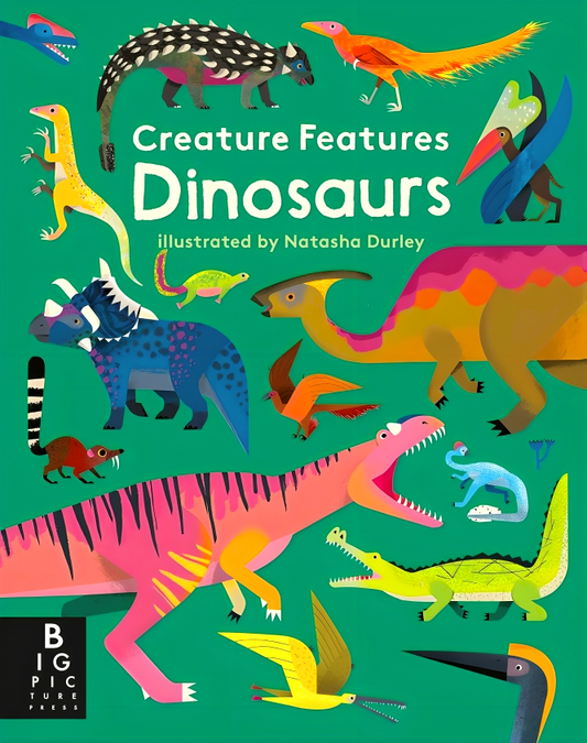 Creature Features: Dinosaurs