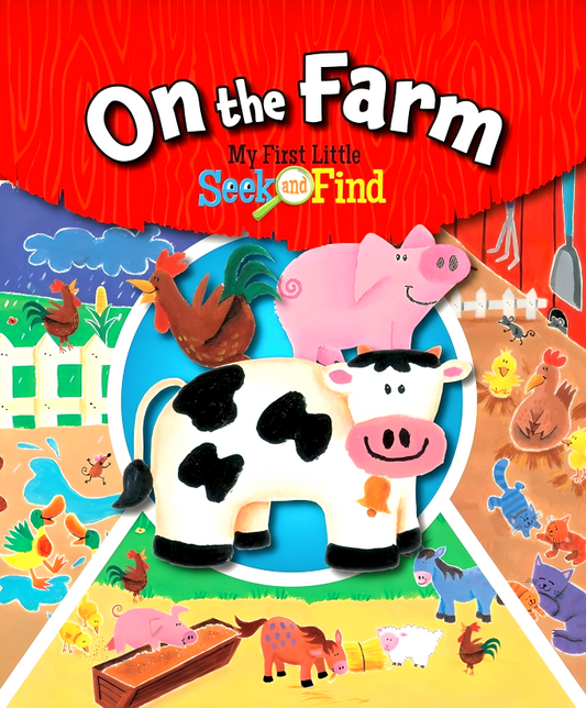 On The Farm (My First Little Seek And Find)