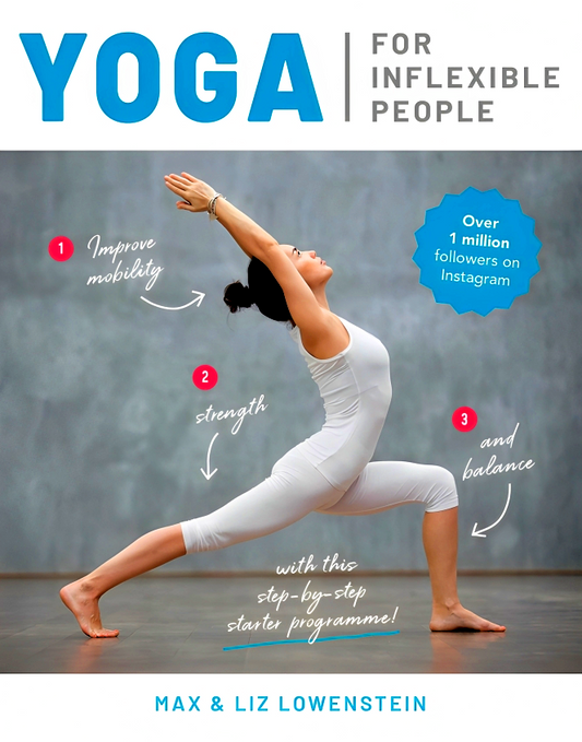 Yoga For Inflexible People