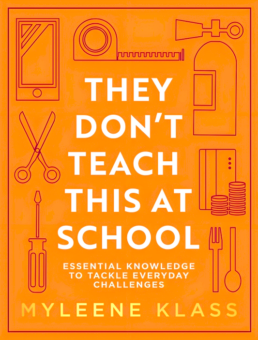 They Don't Teach This At School