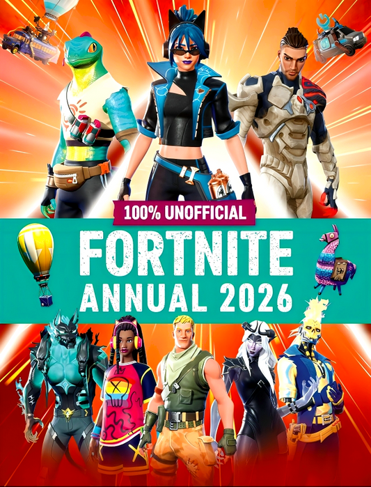 100% Unofficial Fortnite Annual 2026