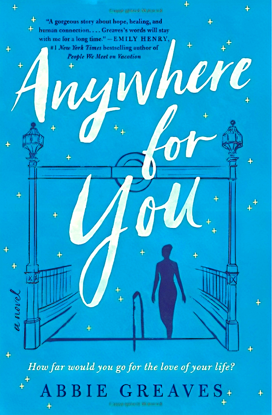 Anywhere For You