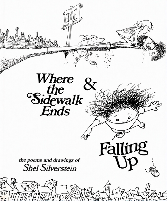 Where The Sidewalk Ends & Falling Up