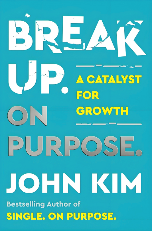 [Original Price: RM39.90] Break Up On Purpose: A Catalyst For Growth