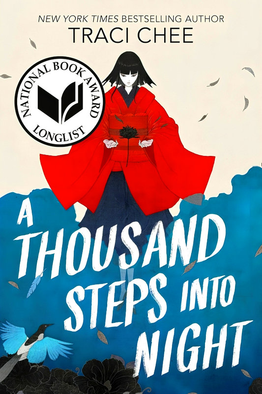 A Thousand Steps Into Night