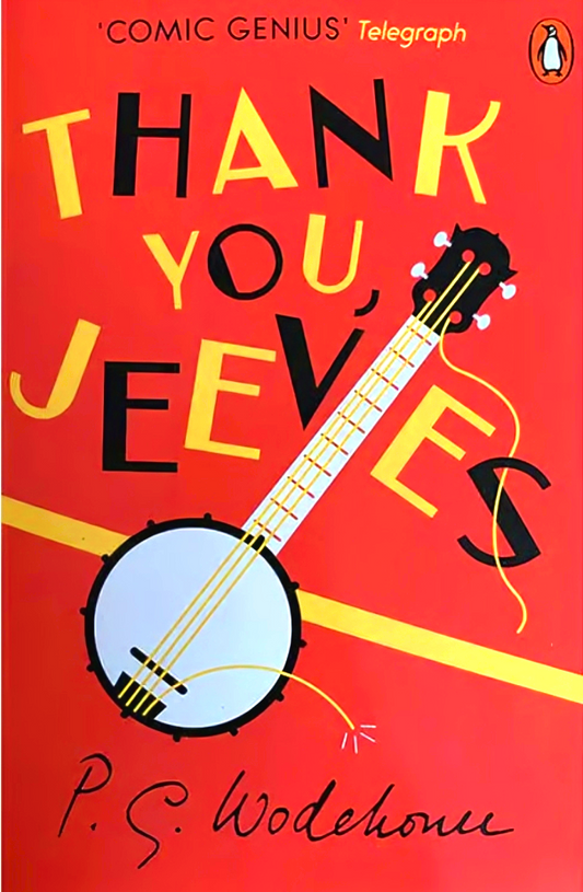 Wodehouse: Thank You, Jeeves
