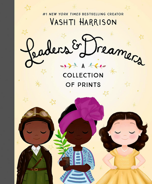 Leaders & Dreamers: A Collection Of Prints