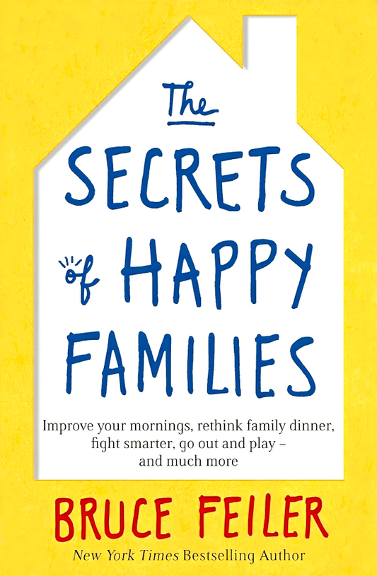 The Secrets Of Happy Families