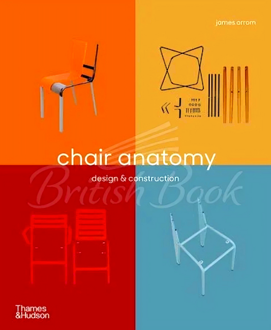 Chair Anatomy: Design And Construction