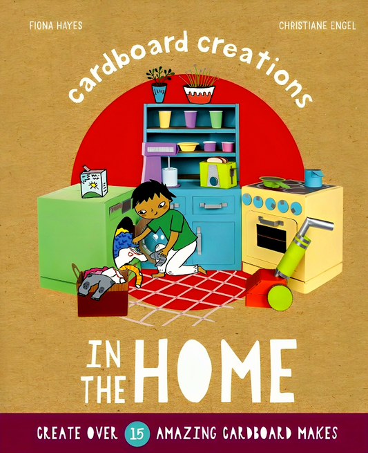Cardboard Creations: In The Home