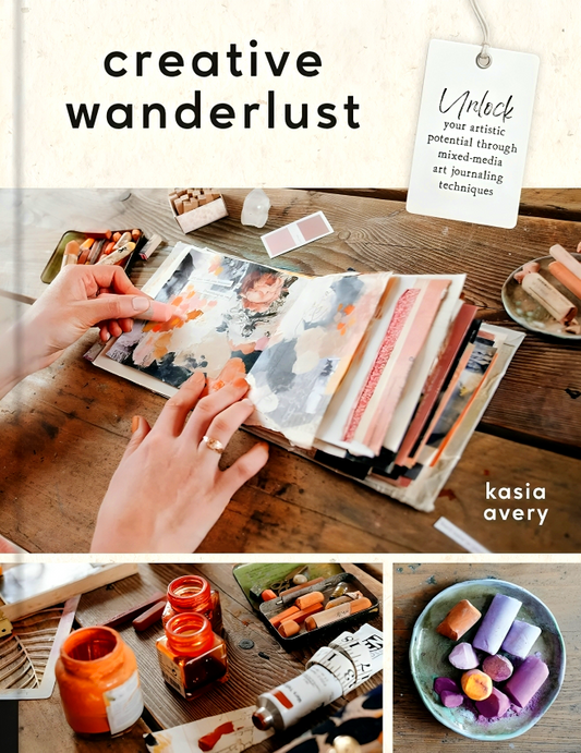 Creative Wanderlust: Unlock Your Artistic Potential Through Mixed-Media Art Journaling Techniques