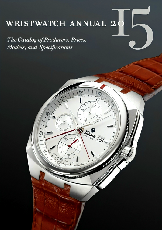 [Original Price: RM29.90] Wristwatch Annual 2015: The Catalog of Producers, Prices, Models, and Specifications