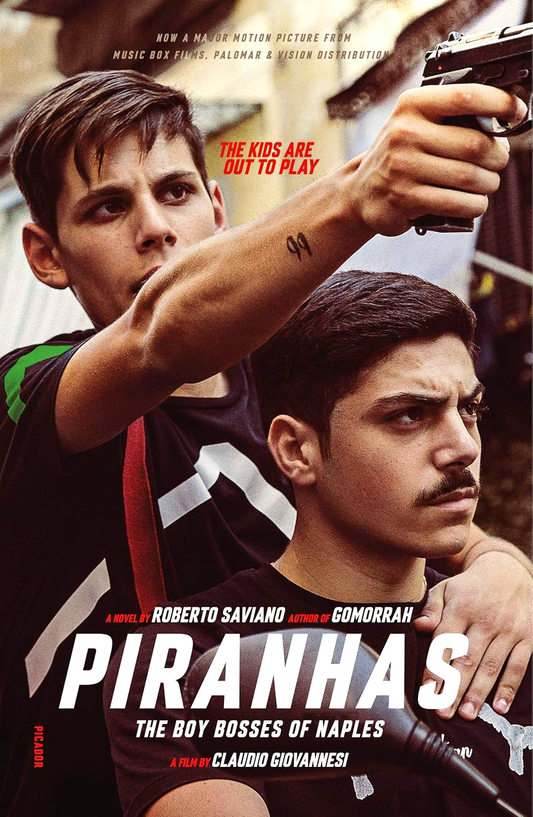 [Original Price: RM17.90] Piranhas: The Boy Bosses Of Naples: A Novel