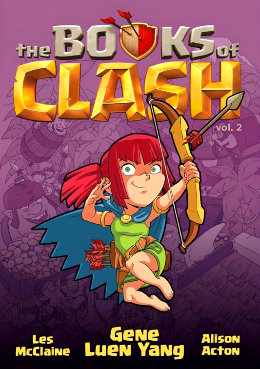 The Books Of Clash Volume 2: Legendary Legends Of Legendarious Achievery