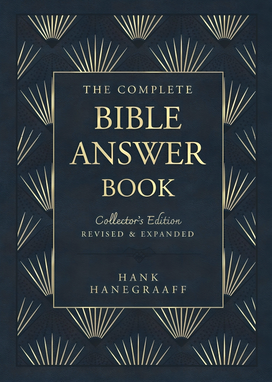 The Complete Bible Answer Book: Collector's Edition: Revised and Expanded