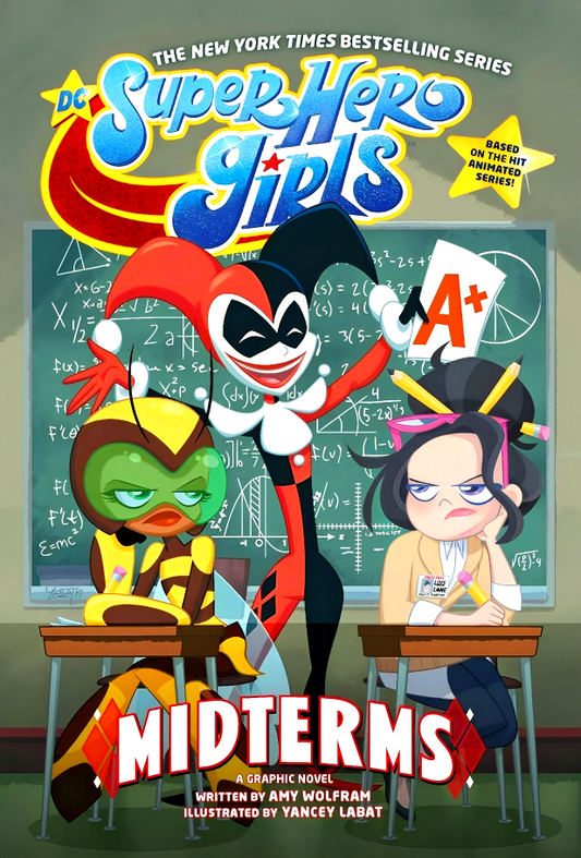DC Super Hero Girls: Midterms