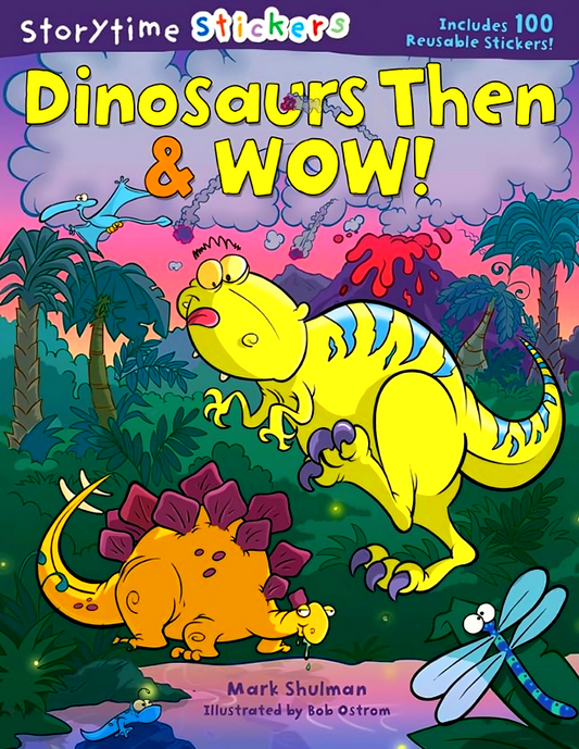 [Original Price: RM17.90] Dinosaurs Then & Wow! (Storytime Stickers)