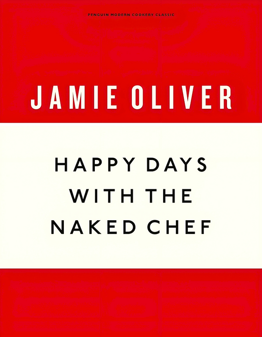 Happy Days With The Naked Chef