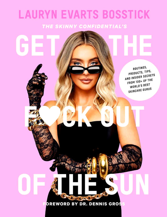 [Original Price: RM37.90] The Skinny Confidential's Get The F*ck Out Of The Sun