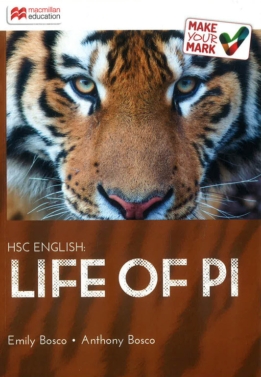 Make Your Mark Hsc English: Life Of Pi