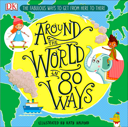 Around The World In 80 Ways