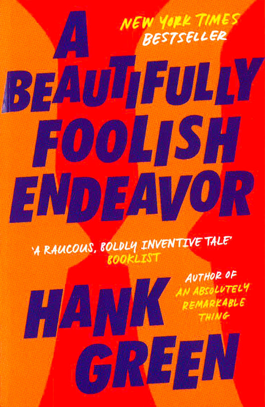 A Beautifully Foolish Endeavor