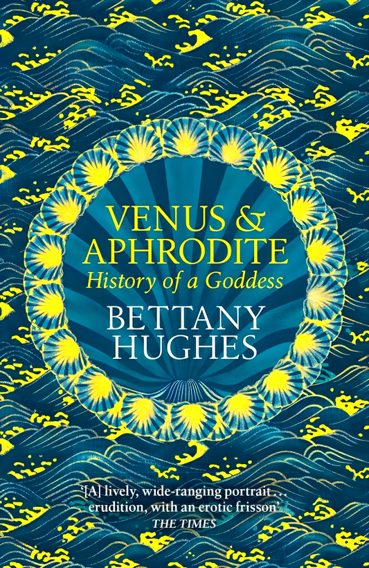 Venus and Aphrodite: History of a Goddess
