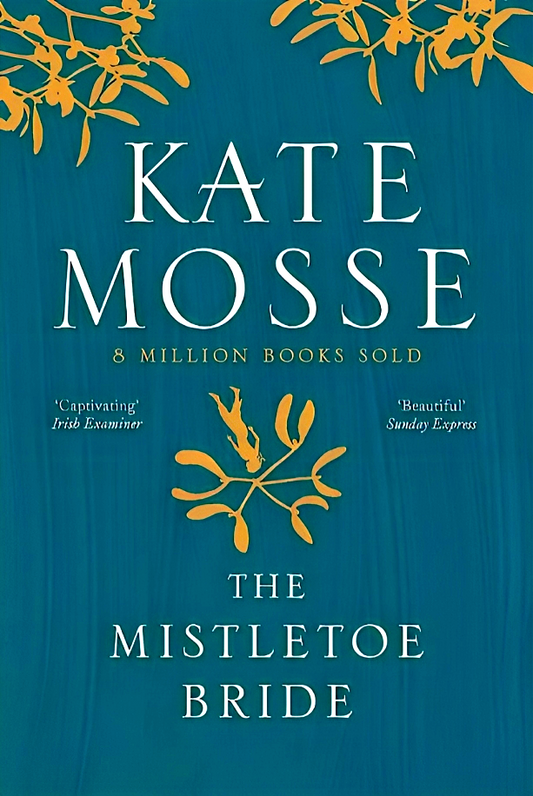 The Mistletoe Bride and Other Haunting Tales
