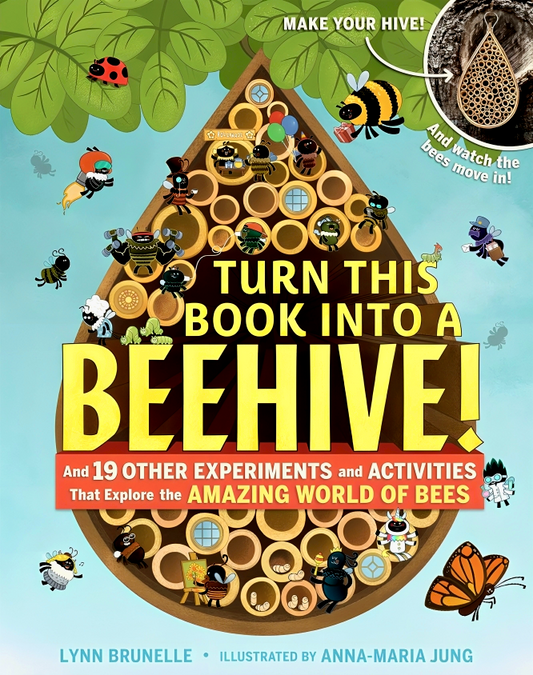 [Original Price: RM29.90] Turn This Book Into a Beehive!: And 19 Other Experiments and Activities That Explore the Amazing World of Bees