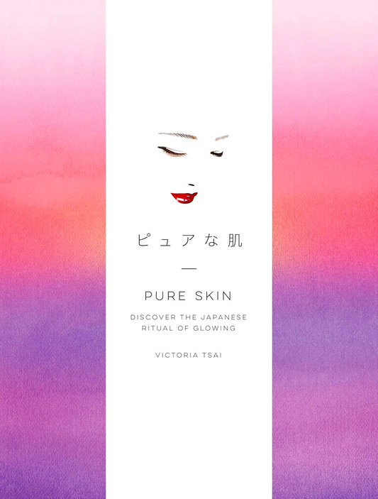 [Original Price: RM29.90] Pure Skin: Discover the Japanese Ritual of Glowing