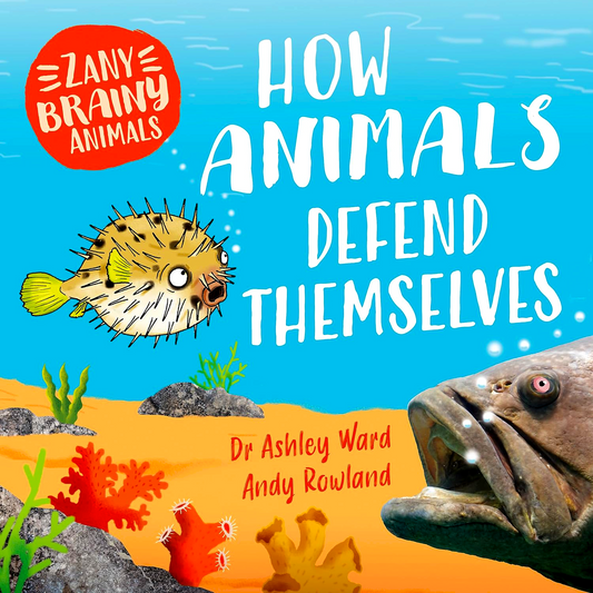 [Original Price: RM19.90] Zany Brainy Animals: How Animals Defend Themselves