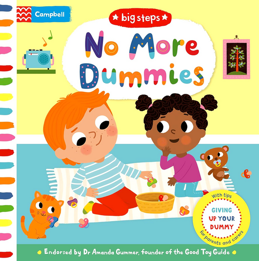 No More Dummies: Giving Up Your Dummy
