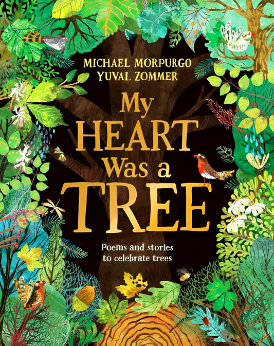 [Original Price: RM29.90] My Heart Was A Tree: Poems And Stories To Celebrate Trees