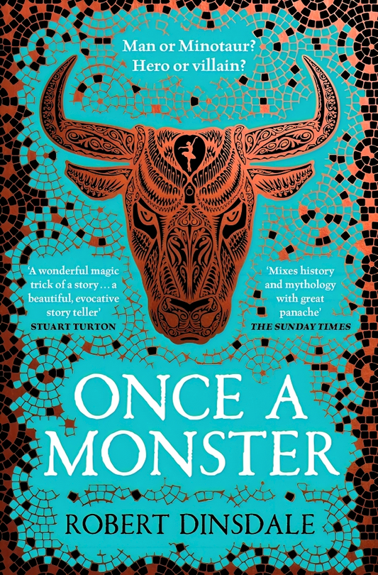 Once a Monster: A reimagining of the legend of the Minotaur