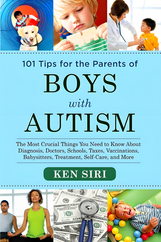 101 Tips For The Parents Of Boys With Autism