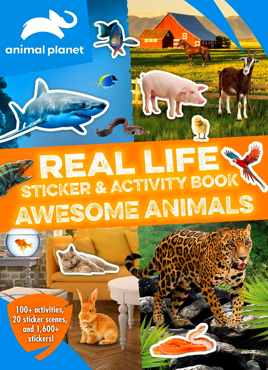 Animal Planet: Real Life Sticker And Activity Book: Awesome Animals