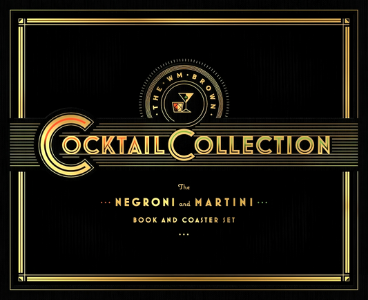 The WM Brown Cocktail Collection: The Negroni and The Martini: Book and Coaster Set
