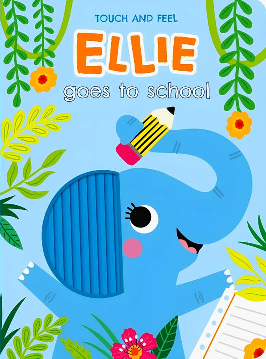 [Original Price: RM27.90] Touch And Feel Ellie Goes To School