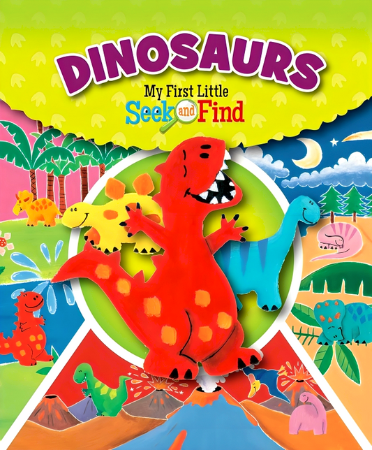 Dinosaurs (My First Little Seek And Find)