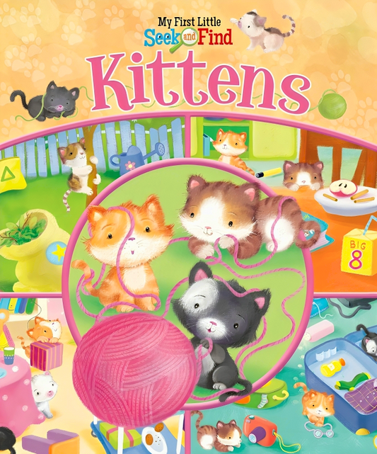 Kittens (My First Little Seek And Find)
