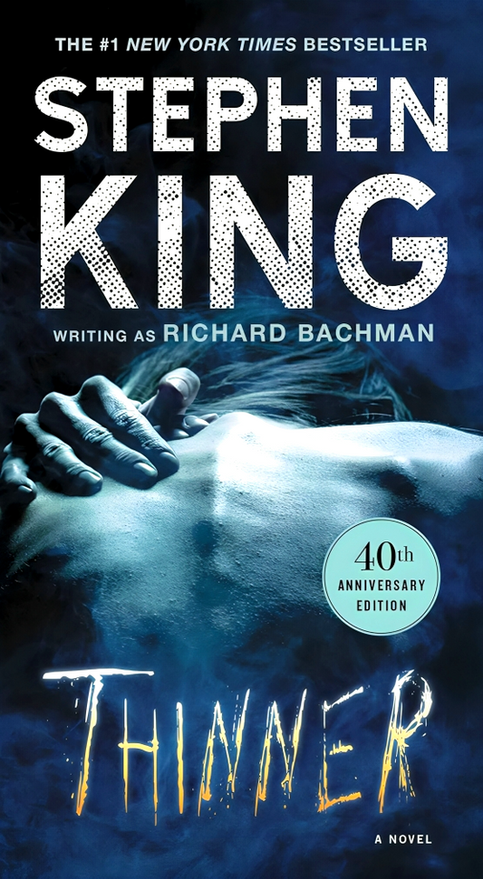 Thinner (40th Anniversary Edition)