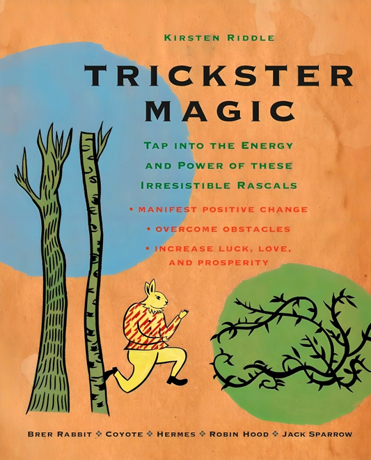 [Original Price: RM22.90] Trickster Magic: Tap Into the Energy and Power of these Irresistible Rascals