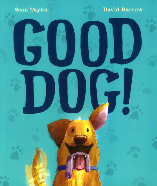 Good Dog!