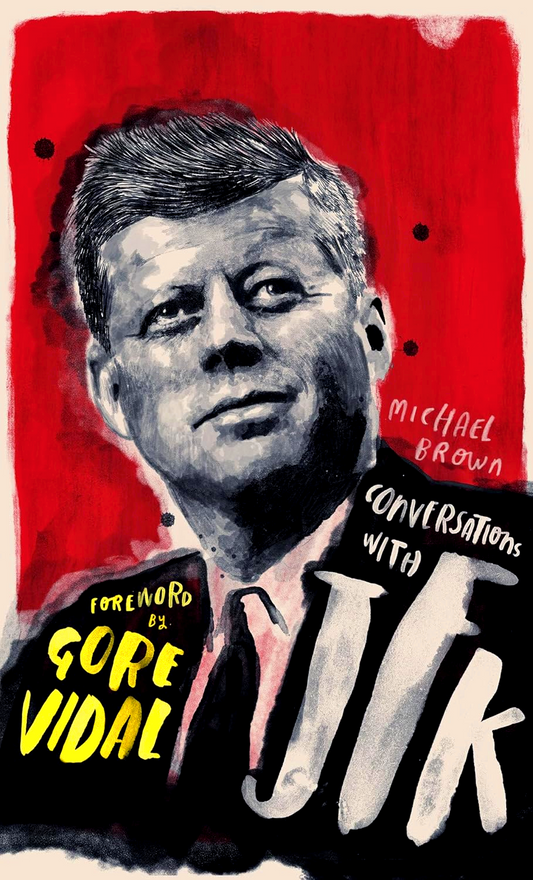 [Original Price: RM19.90] Conversations with JFK: A Fictional Dialogue Based on Biographical Facts