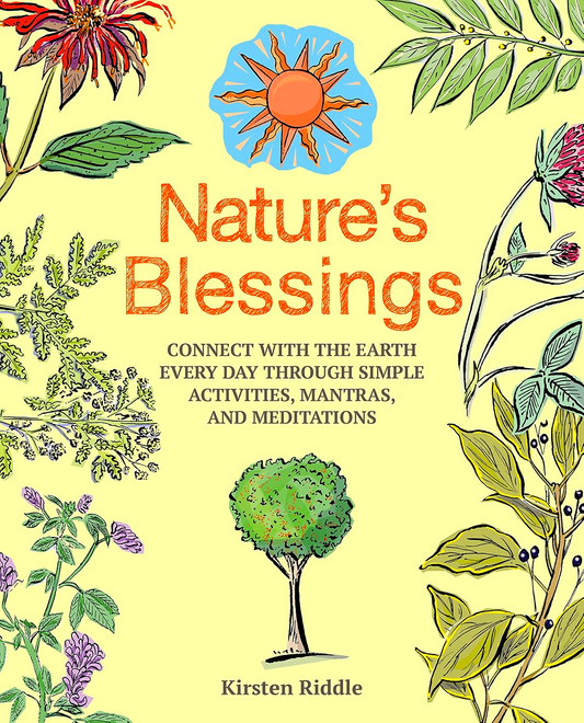 [Original Price: RM22.90] Nature's Blessings: Connect with the earth every day through simple activities, mantras, and meditations